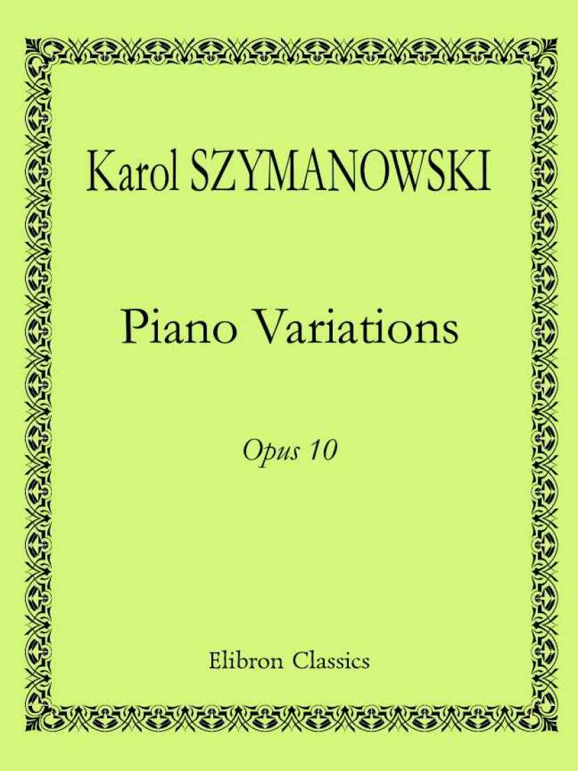 szymanowski 10钢琴谱