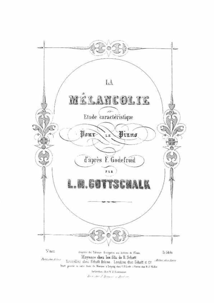 Gottschalk La Melancolie钢琴谱