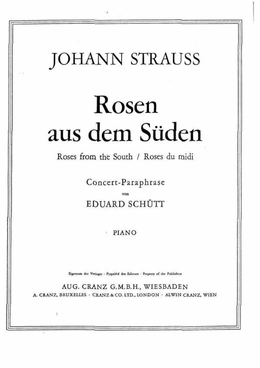 Schütt (Strauss) Rosen aus dem Sueden钢琴谱