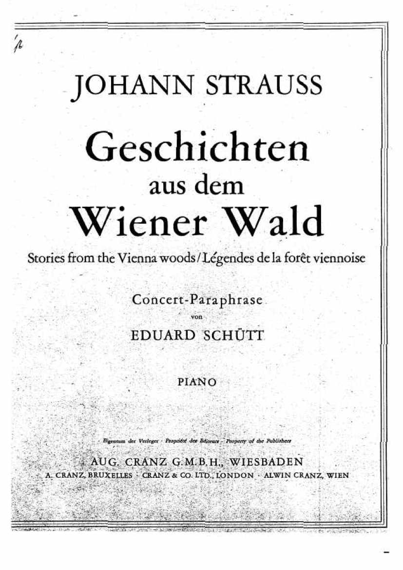 Schütt (Strauss) Geschichten aus dem Wiener Wald钢琴谱