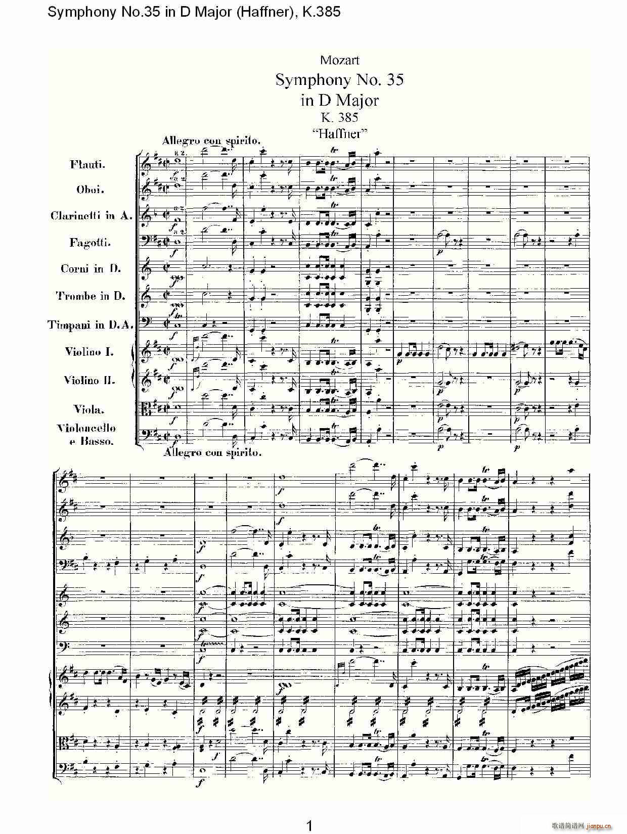 朴素传幽真 《Symphony No.35 in D Major, K.385（D大调第三十五交响曲K.385）》简谱