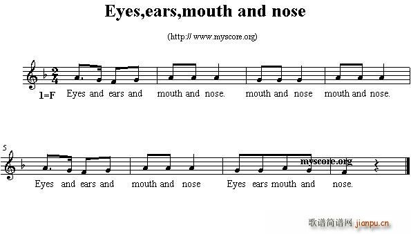 未知 《Eyes,ears,mouth and nose（英文儿歌、五线谱）》简谱