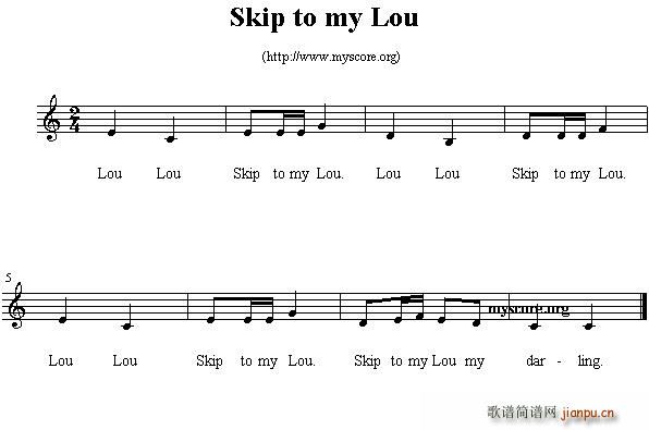 未知 《Skip to my Lou（英文儿歌、五线谱）》简谱