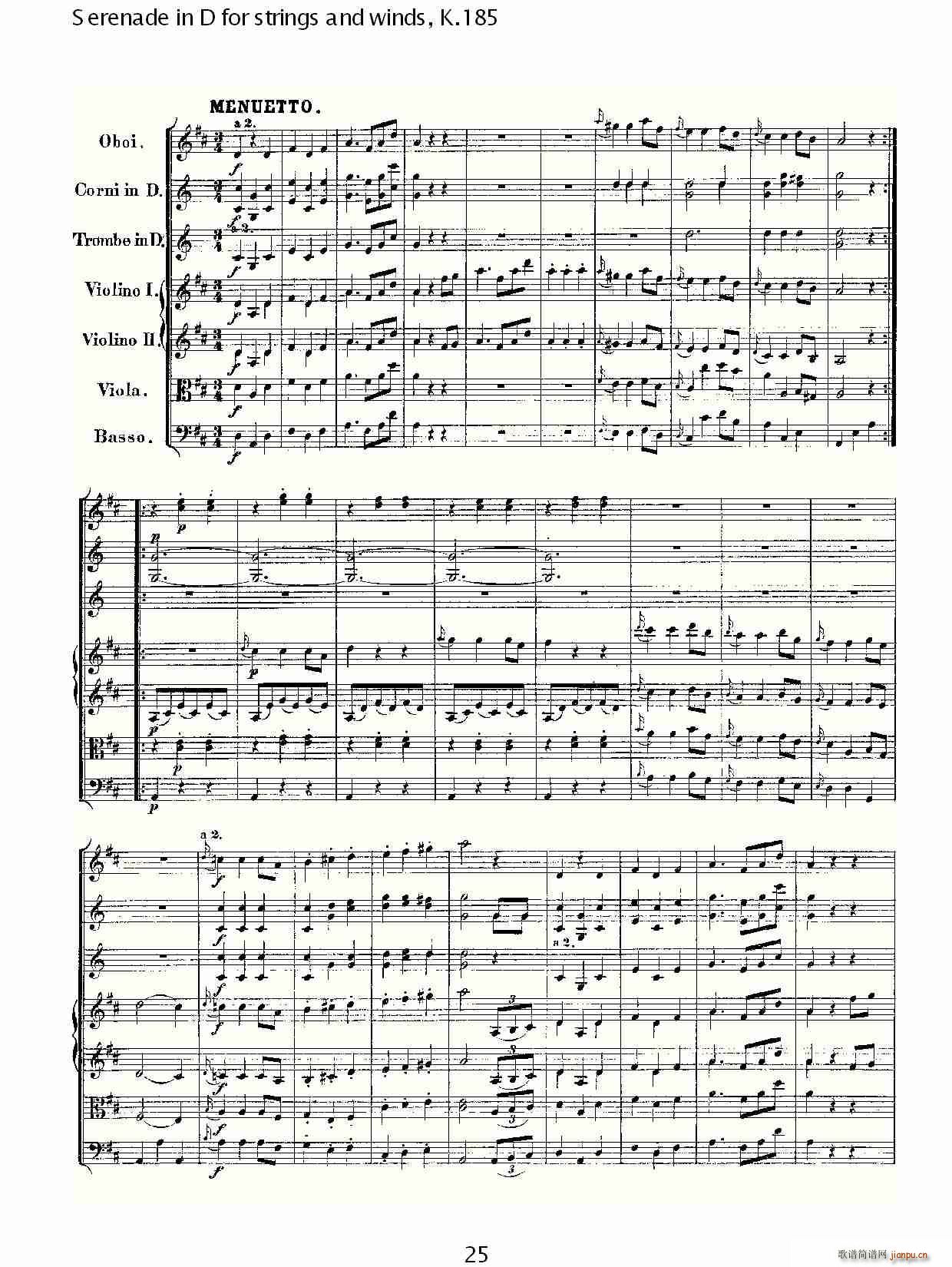 沃尔夫冈·阿马多伊斯·莫扎特   朴素传幽真 《Serenade in D for strings and winds, K.185（D调管弦乐小）》简谱