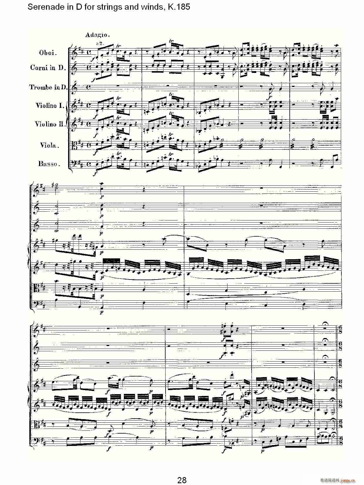 沃尔夫冈·阿马多伊斯·莫扎特   朴素传幽真 《Serenade in D for strings and winds, K.185（D调管弦乐小）》简谱