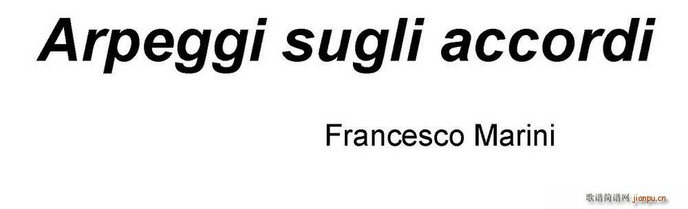 未知 《Arpeggi Sugli accordi》简谱