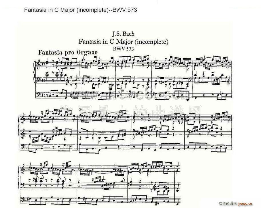 未知 《Fantasia in C Major incomplete BWV 573 管风琴谱》简谱