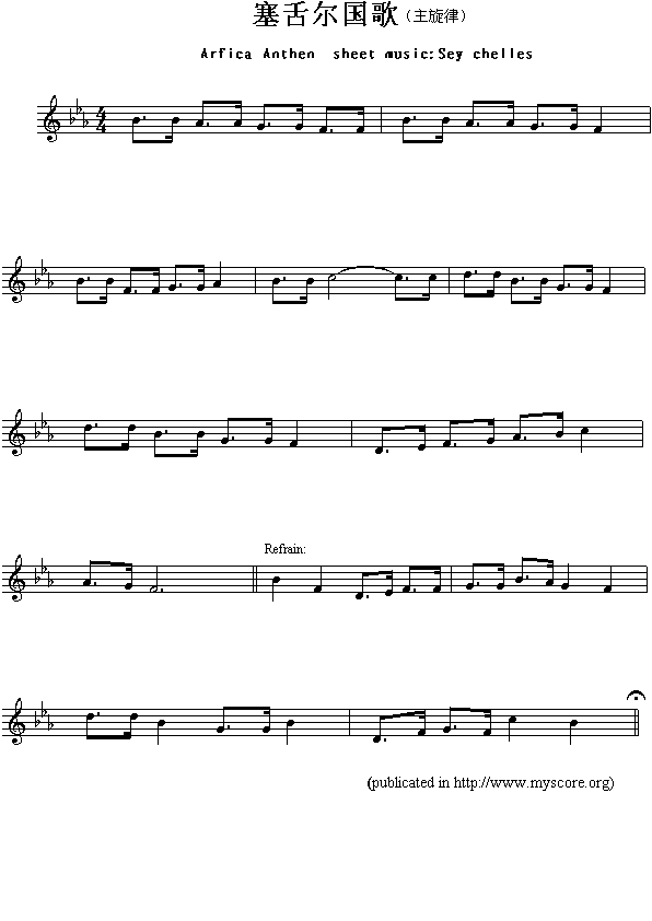 未知 《非洲各国国歌：塞舌尔（Arfica Anthem sheet musec:Sey Chelles）》简谱