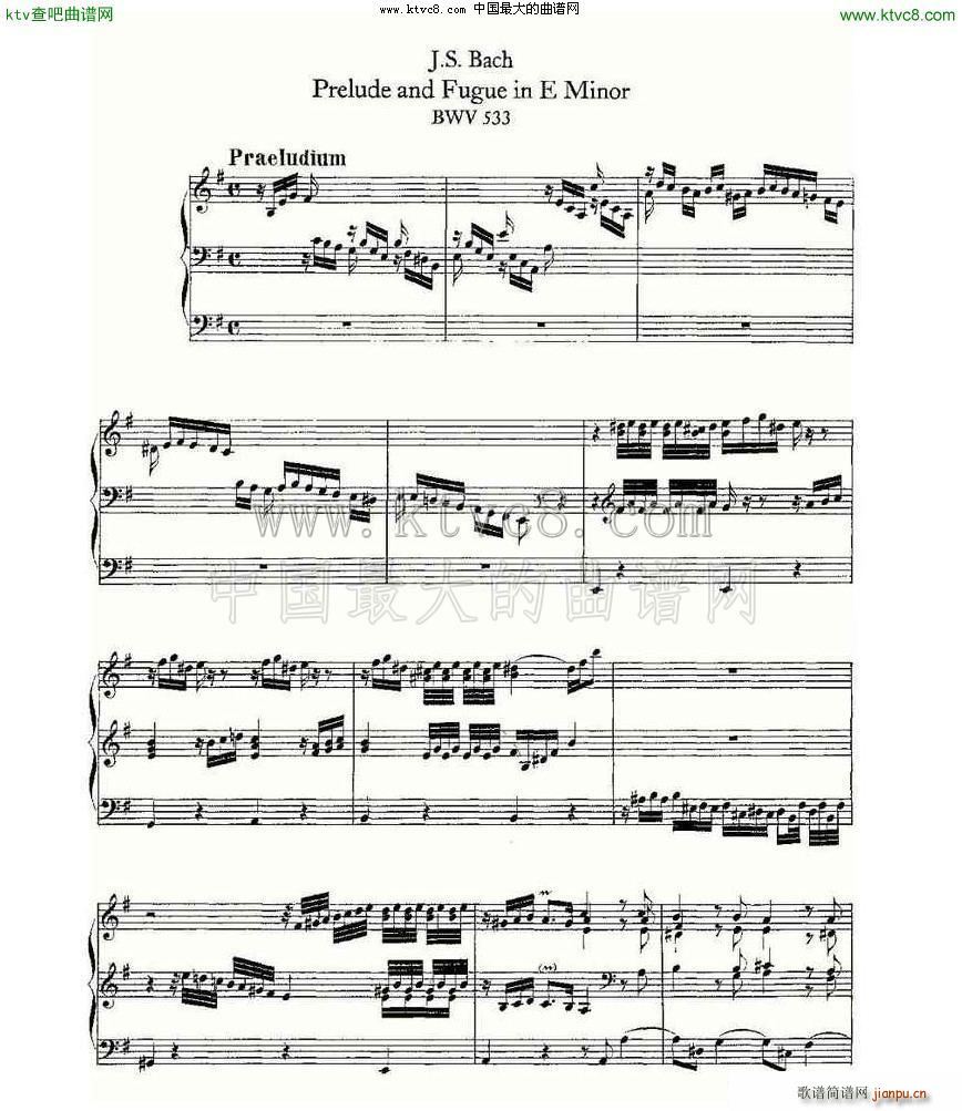 未知 《Prelude and Fugue in E Minor BWV 533 管风琴谱》简谱