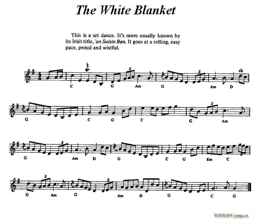 未知 《The White Blanket（爱尔兰民歌）》简谱