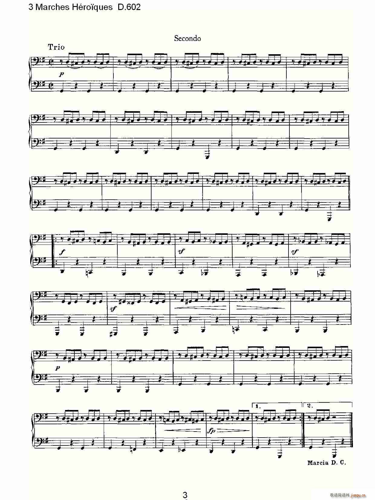 弗朗兹·舒柏特   朴素传幽真 《3 Marches Héro?ques D.602（3 进行曲Héro?que）》简谱