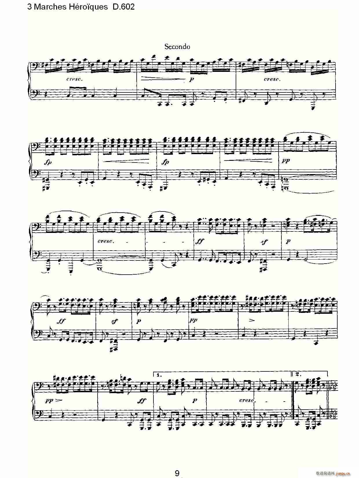 弗朗兹·舒柏特   朴素传幽真 《3 Marches Héro?ques D.602（3 进行曲Héro?que）》简谱