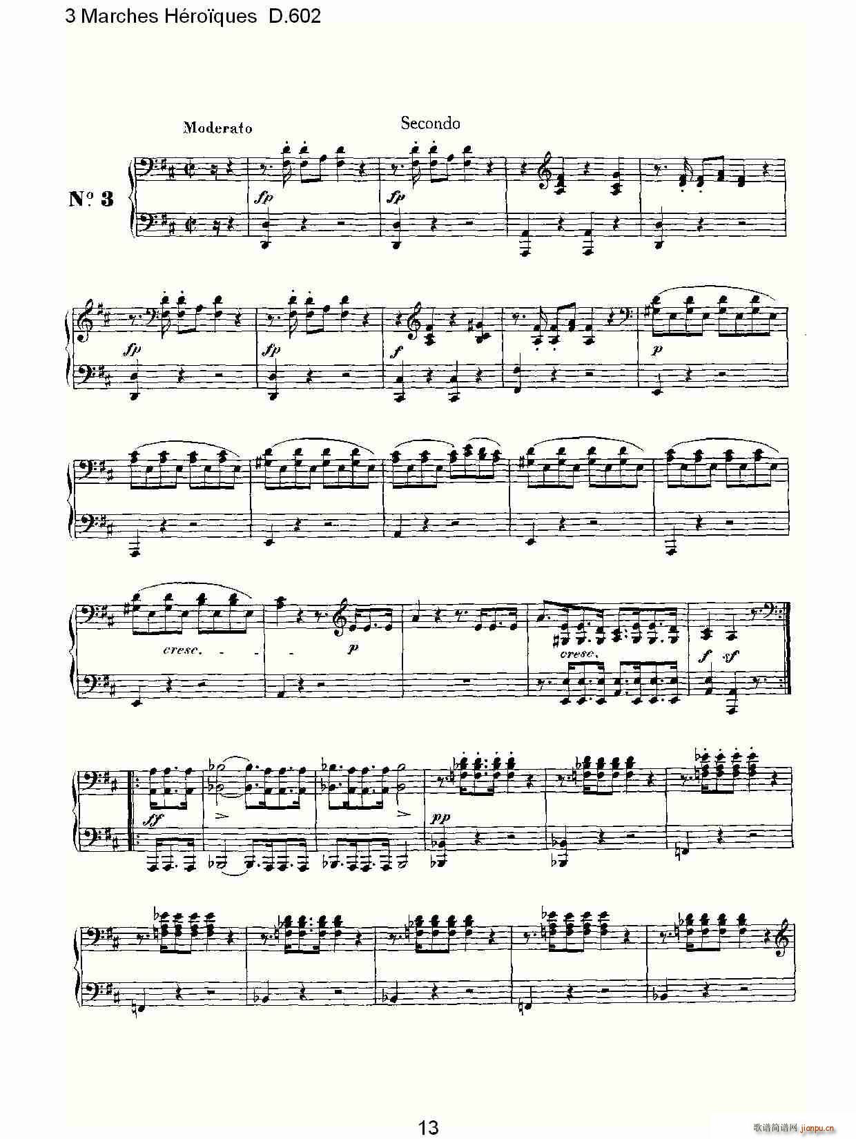 弗朗兹·舒柏特   朴素传幽真 《3 Marches Héro?ques D.602（3 进行曲Héro?que）》简谱