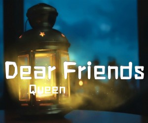 《Dear Friends吉他谱》_Queen 图片谱2张