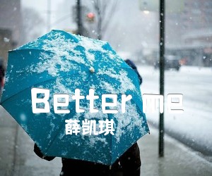 《Better me吉他谱》_薛凯琪_G调 图片谱2张