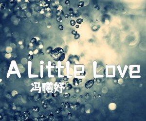 《A Little Love》