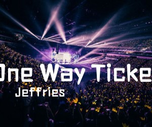 《One Way Ticket吉他谱》_Jeffries_吉他图片谱1张