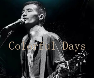 《Colorful Days吉他谱》_朴树_A调 图片谱2张