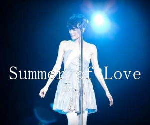 《Summer of Love吉他谱》_王菲 文字谱