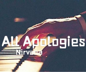 《All Apologies吉他谱》_Nirvana_C调 图片谱2张