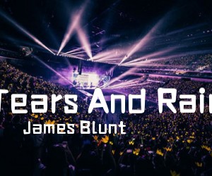 《Tears And Rain吉他谱》_James Blunt_C调 图片谱3张