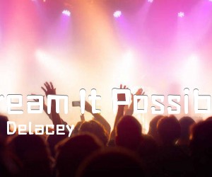 《Dream It Possible吉他谱》_Delacey_F调 图片谱1张