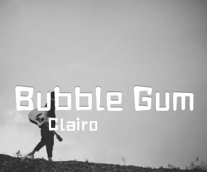 《Bubble Gum吉他谱》_Clairo_C调 图片谱1张