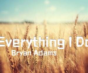 《Everything I Do吉他谱》_Bryan Adams 图片谱1张