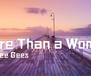 《More Than a Woman吉他谱》_Bee Gees_E调 图片谱2张