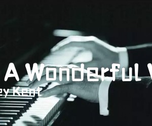 《What A Wonderful World》