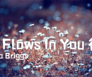 《River Flows In You吉他谱》_BishopBriggs_独奏 图片谱1张