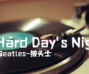 《A Hard Day's Night吉他谱》_Beatles-披头士_吉他图片谱3张