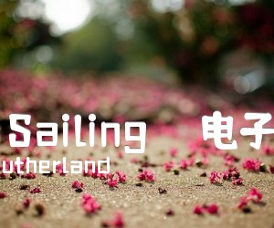 《航行 Sailing     电子琴谱吉他谱》_G.Sutherland 图片谱1张