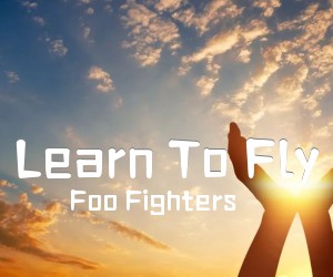 《Learn To Fly吉他谱》_Foo Fighters_未知调 图片谱2张