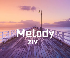 《Melody》