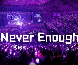 《Never Enough吉他谱》_Kiss_吉他图片谱2张