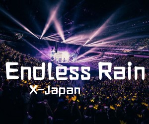 《Endless Rain吉他谱》_X-Japan_C调 图片谱30张