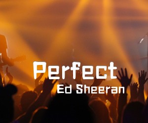 《Perfect吉他谱》_Ed Sheeran_黄老板_六线谱完整版 图片谱6张