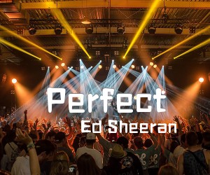 《Perfect吉他谱》_Ed Sheeran_G调 图片谱5张