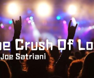 《The Crush Of Love吉他谱》_Joe Satriani_C调 图片谱19张