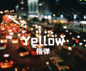 《Yellow》