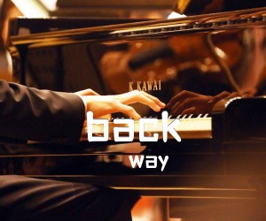 《way back into love吉他谱》_way_B调 图片谱1张