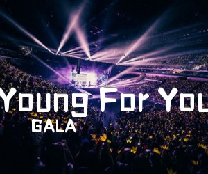 《Young For You》