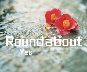 《Roundabout吉他谱》_Yes_未知调 图片谱2张