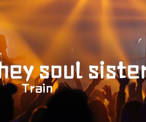 《hey soul sister吉他谱》_Train_C调 图片谱2张