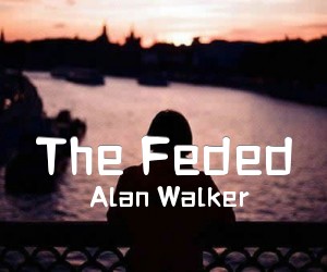 《The Feded吉他谱》_Alan Walker_未知调_吉他图片谱2张