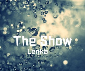 《The Show吉他谱》_Lenka_未知调 图片谱2张