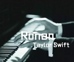 《Ronan吉他谱》_Taylor Swift 图片谱3张