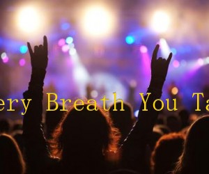 《Every Breath You Take吉他谱》_佚名 图片谱1张