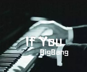 《If You吉他谱》_BigBang_C调 图片谱2张